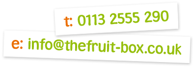 Contact the Fruit Box today on 0113 2555 290
